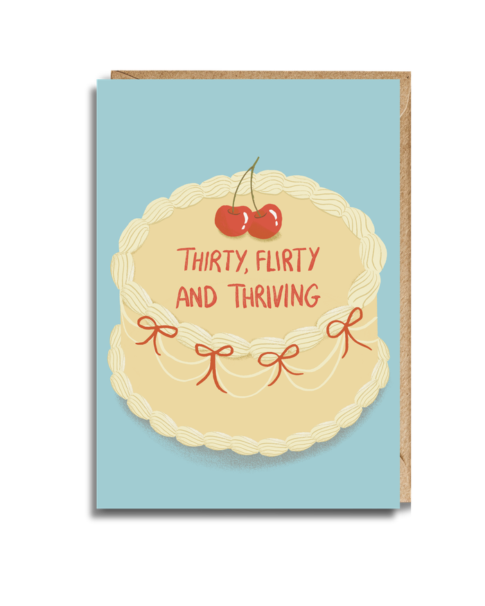 Thirty, Flirty, Thriving