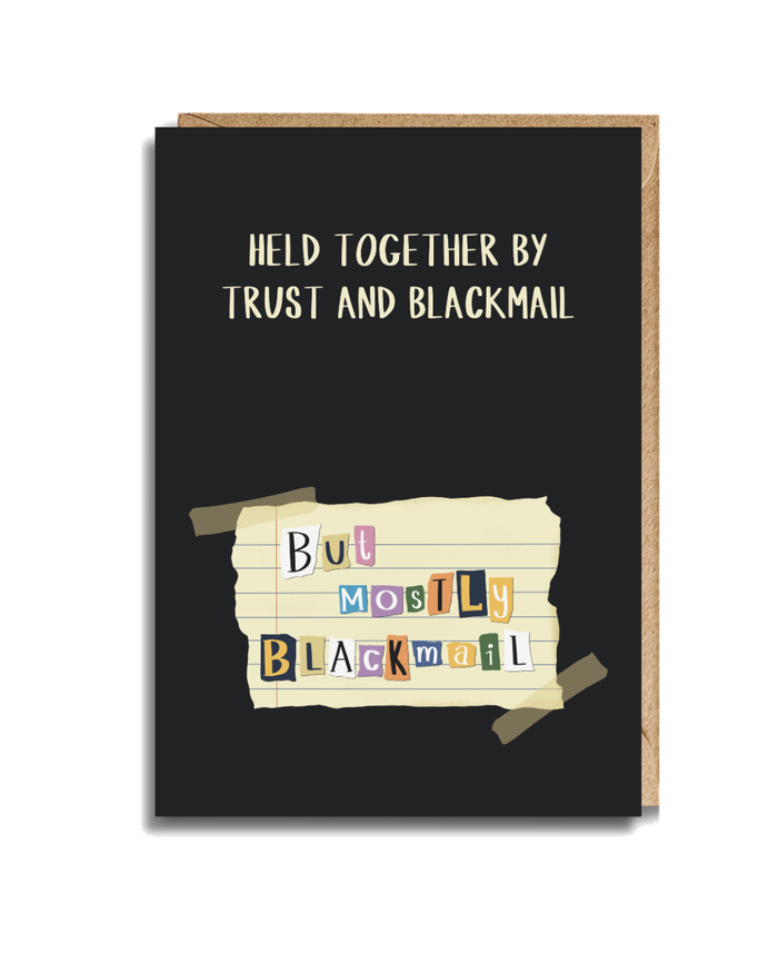 Trust and Blackmail