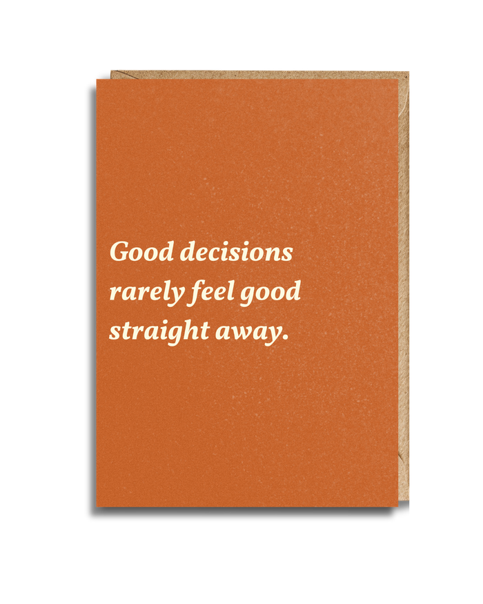 Good Decisions