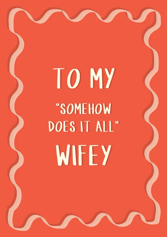Somehow Does It All (Wifey) greeting card