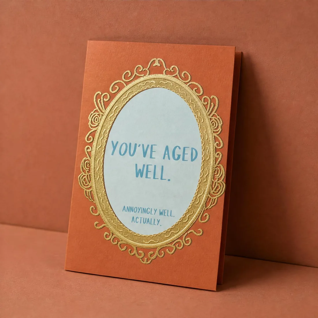 Aged Very Well greeting card