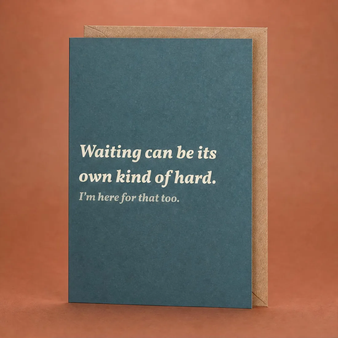 Waiting Is Hard greeting card