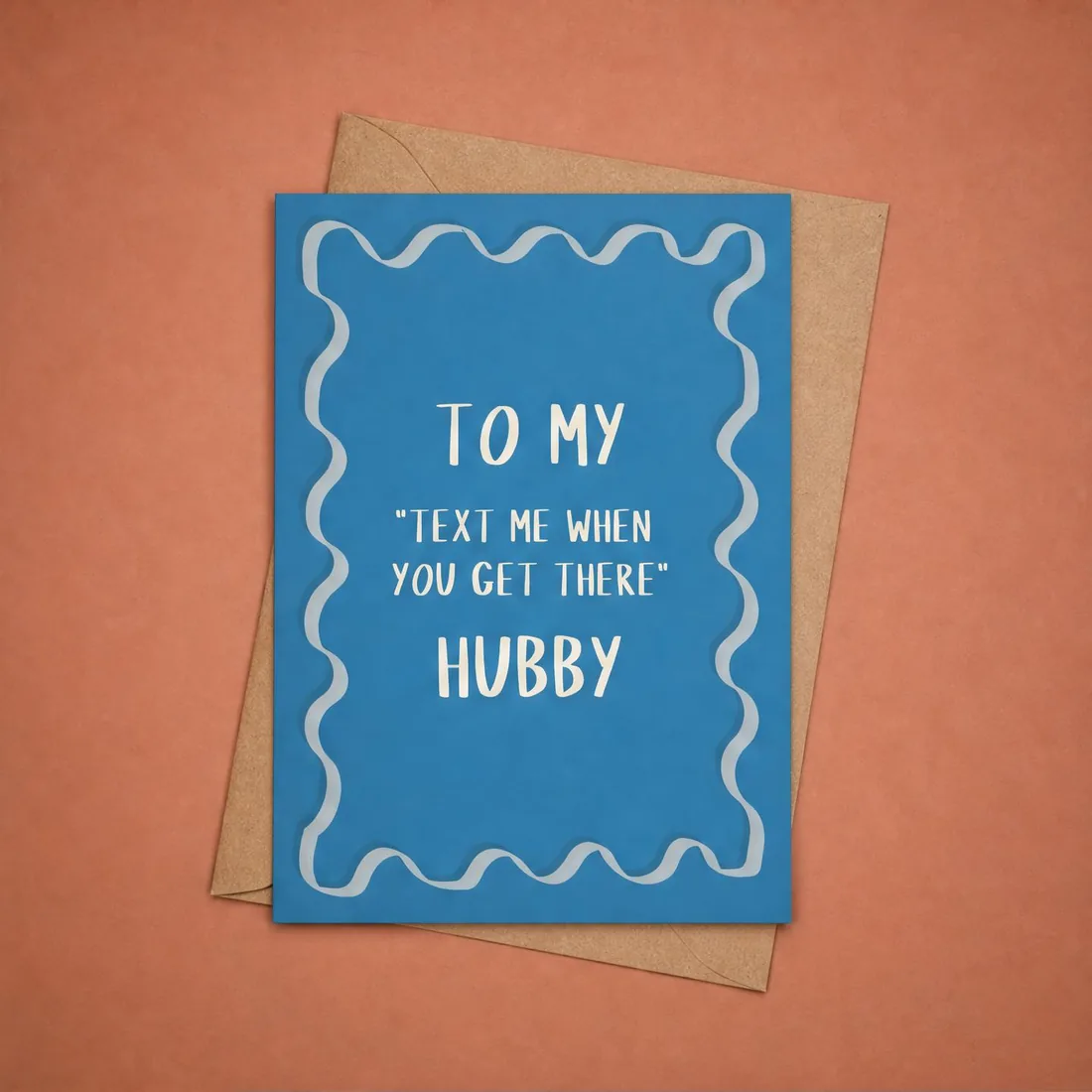 Text Me When You Get There (Hubby) view 2