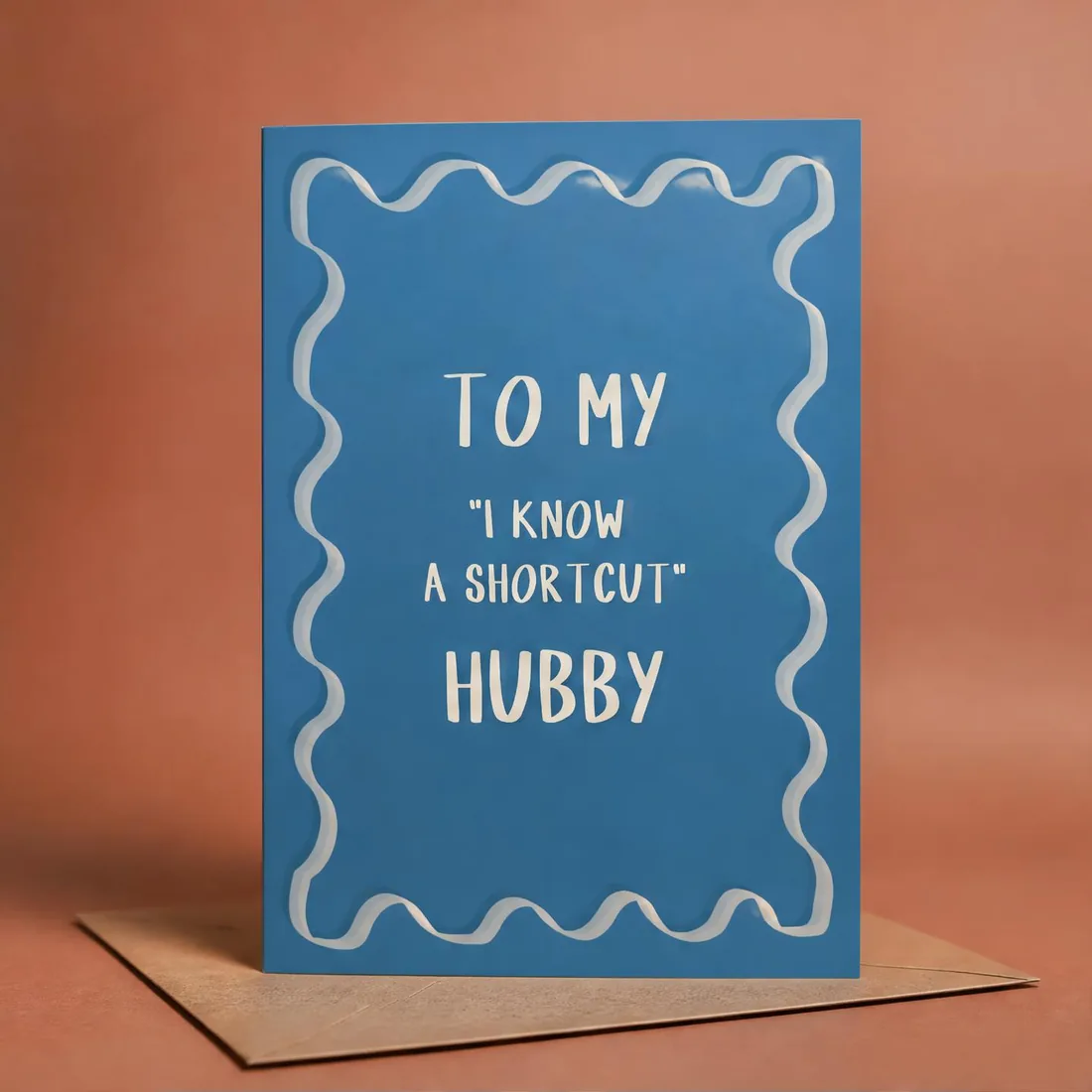 I Know a Shortcut (Hubby) greeting card